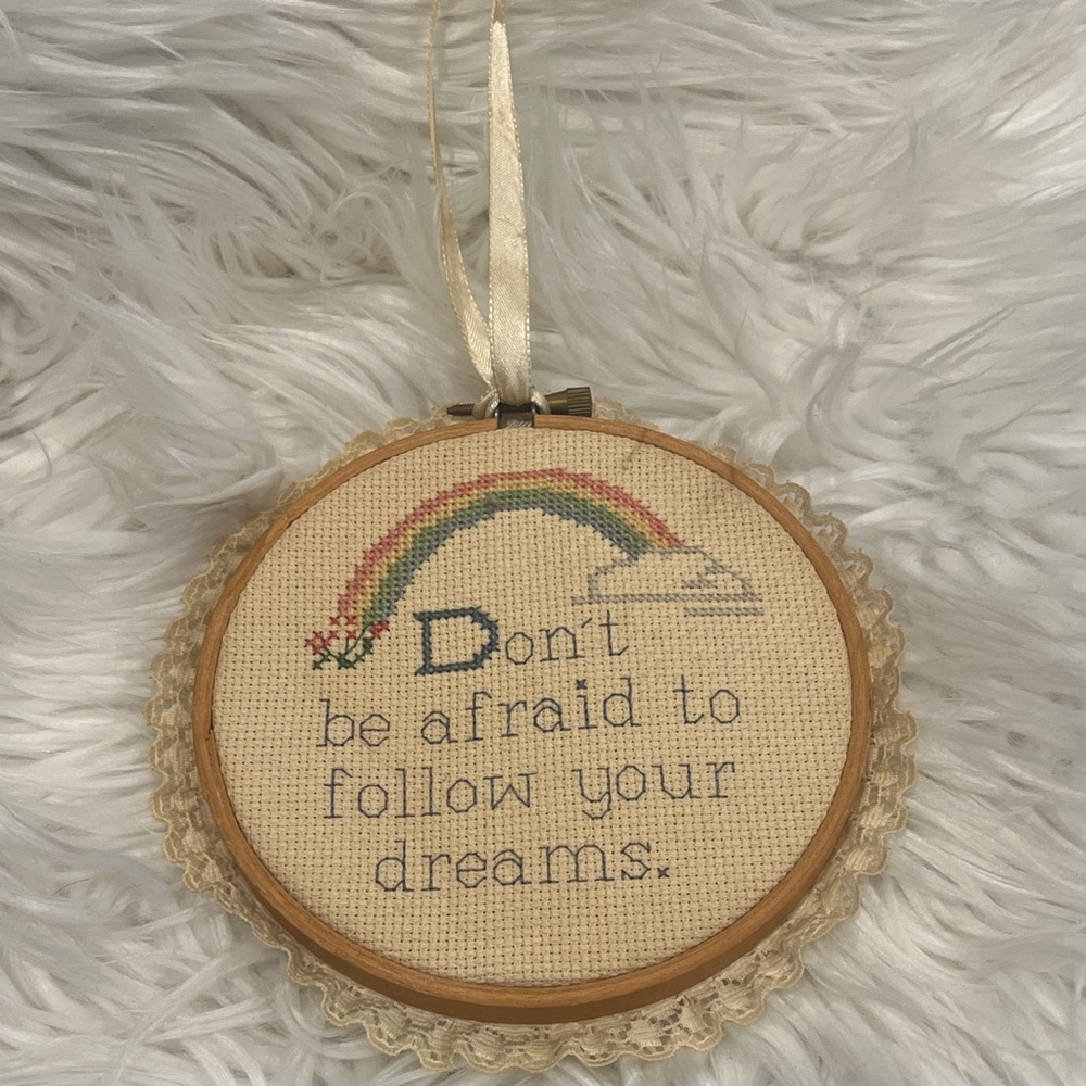Mini don’t be afraid‎ to follow your dreams cross stitch